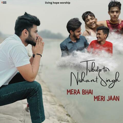 Mera Bhai Meri Jaan (Tribute) (feat. Aaron Singh)