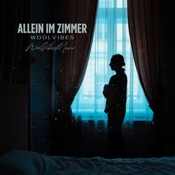 Allein im Zimmer