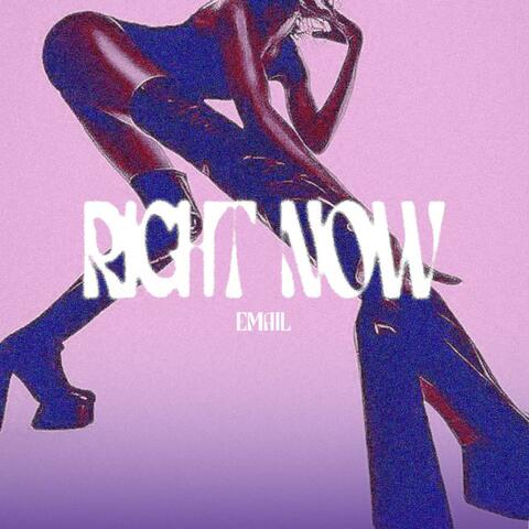 Right Now! (feat. Bp The gassguy)