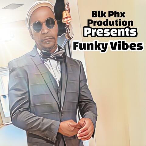Funky vibes