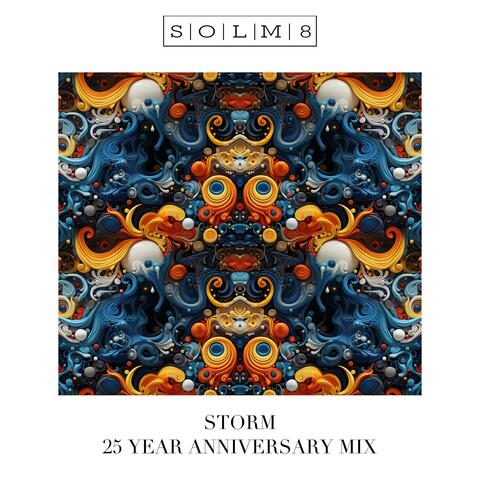 Storm (25 Year Anniversary Mix)