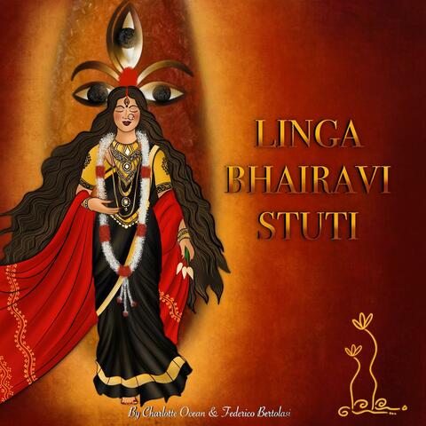 Linga Bhairavi Devi Stuthi (Reprised Version)