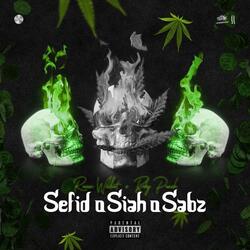 Sefid O Siah O Sabz (feat. Boby Punch)