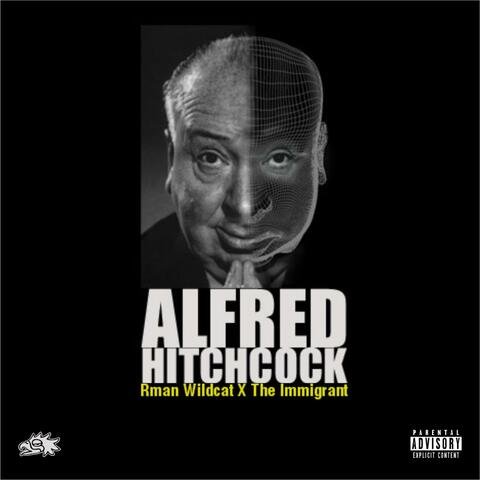 Alfred Hitchcock (feat. The Immigrant)