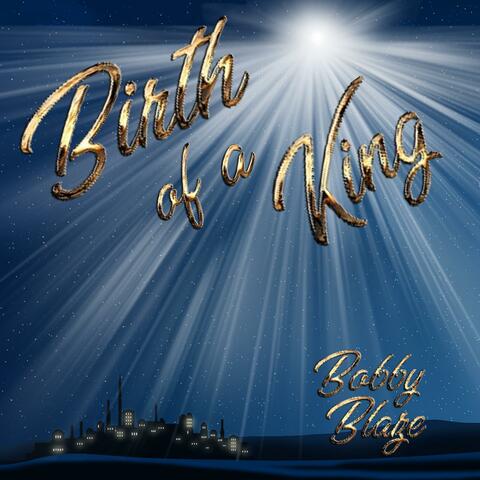 Birth of a King