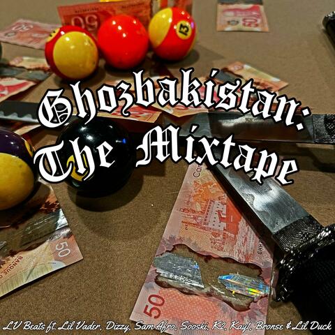 Ghozbakistan: The Mixtape