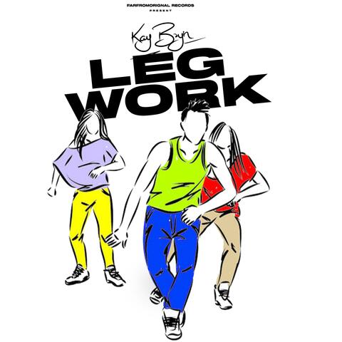 Leg Work