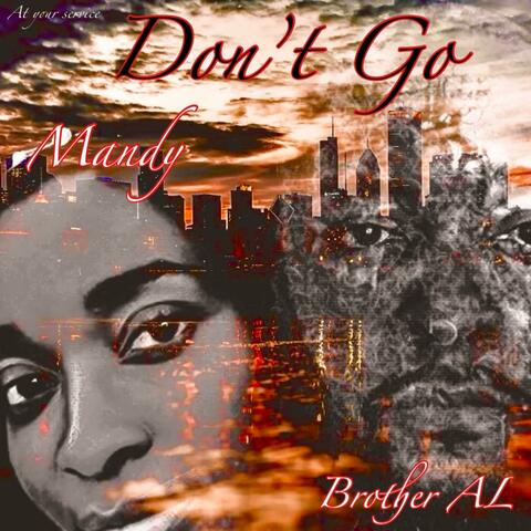 Don't Go (feat. Mandy)