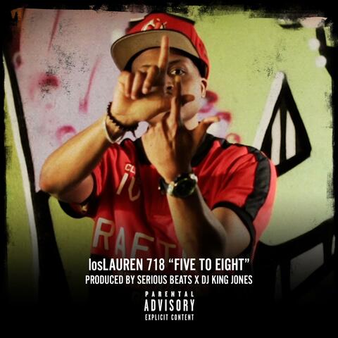 Five to Eight (feat. DJ King Jones)