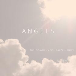 Angels (feat. ACP, Bayza, Ridzy)