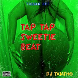 Tap Tap Tap Sweetie Beat