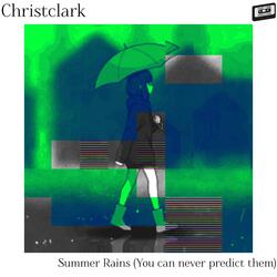 Summer Rains (You can never predict them)