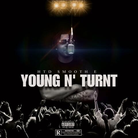 Young N' Turnt