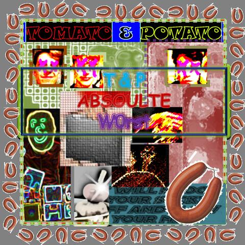 All Filler No Killer: The Absoult W0rst of T&P