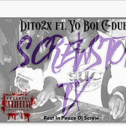 Screwston (feat. Yo Boi C-Dub)