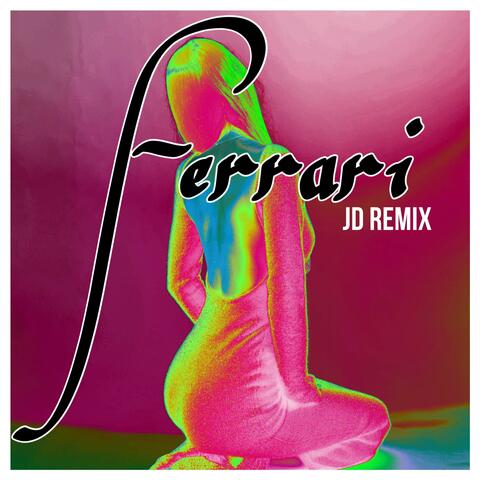 Ferrari (feat. James Dymond) [Remix]