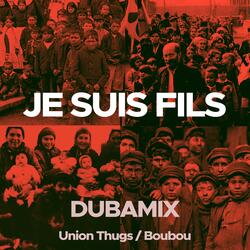 Je suis fils (feat. Union Thugs & Boubou)