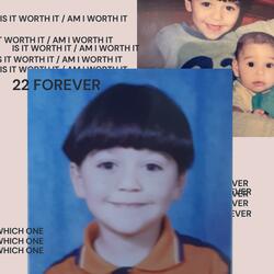 22 Forever