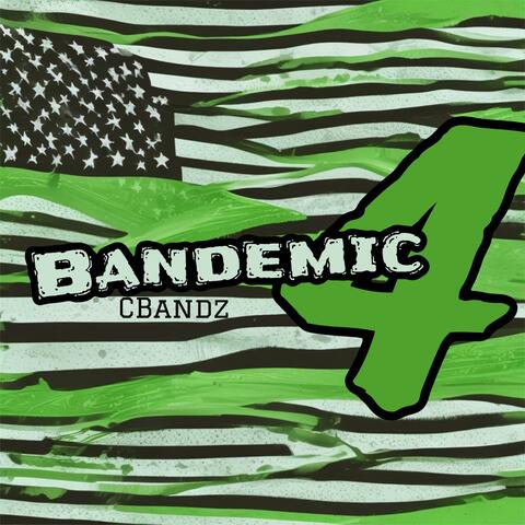 Bandemic 4
