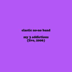 My 3 Addictions