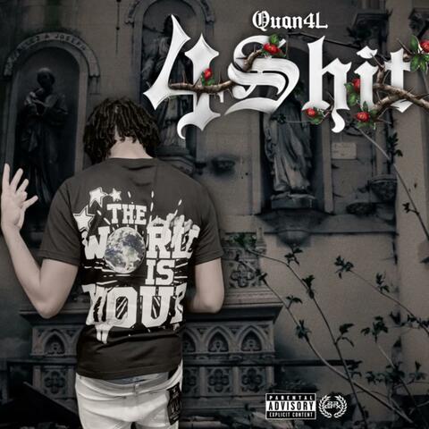 4 Shit