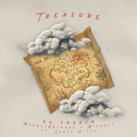 Treasure (feat. Miraql3, Marqus Anthony & Lance Hitch)
