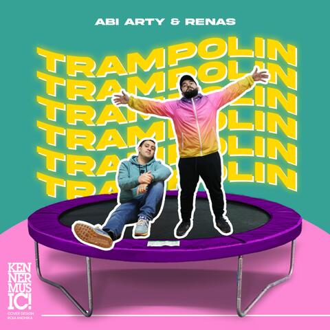 Trampolin (feat. Renas Tokan)