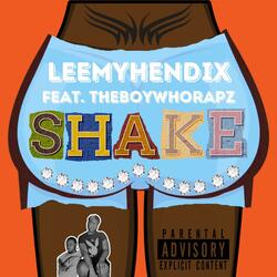 Shake (feat. TheBoyWhoRapz)