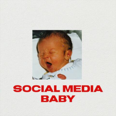 SOCIAL MEDIA BABY