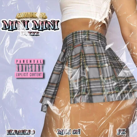 MINI MINI (feat. EleaEleo, Mili On & Iniix Fk)