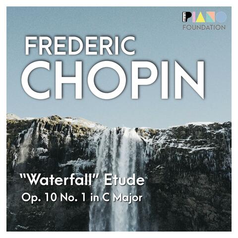 "Waterfall" Etude, Op. 10 No. 1