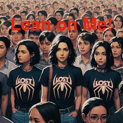 Lean on Me