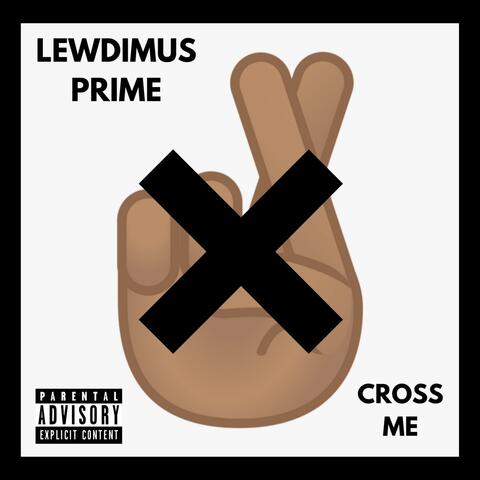 Cross Me
