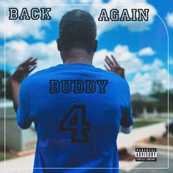 Buddy Back Again