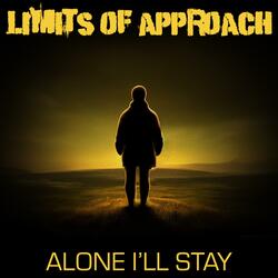 Alone I'll Stay