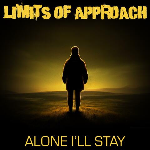 Alone I'll Stay