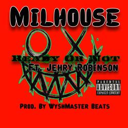 Ready Or Not (feat. Jehry Robinson)
