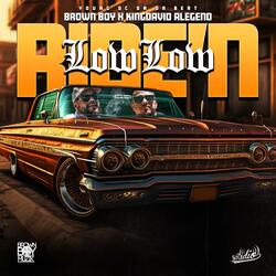 Low Low Ride'N (feat. KingDavid Alegend)