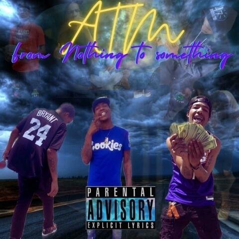 ATM From Nothing To Something