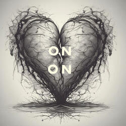 On & On