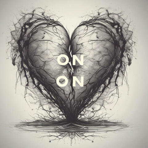 On & On