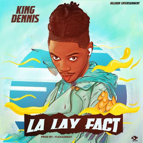 La Lay Fact