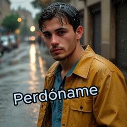 Perdóname