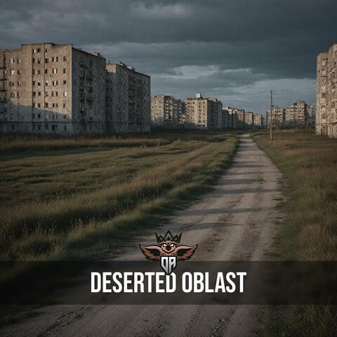 Deserted Oblast