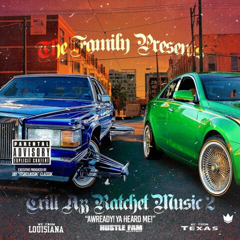 Trill Azz Ratchet Music 2