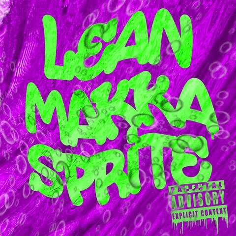 Lean Makka Sprite (feat. Theyunglavish)
