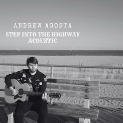 Step Into the Highway (Acoustic)