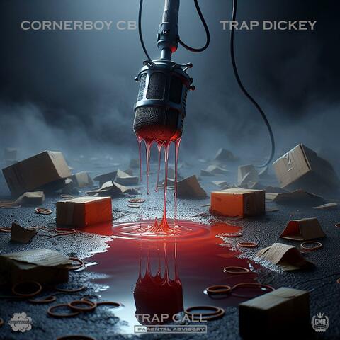 TRAP CALL (feat. Trap Dickey)