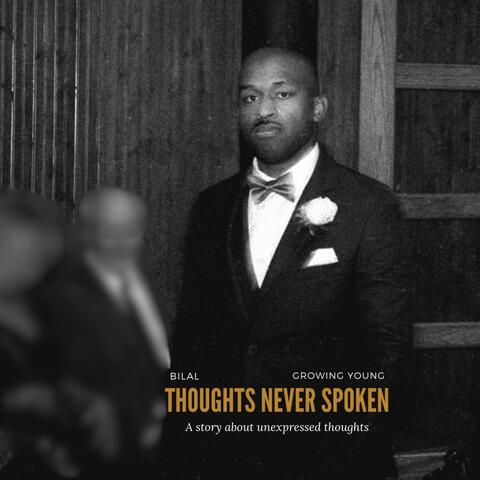 Thoughts Never Spoken (Deluxe Edition)