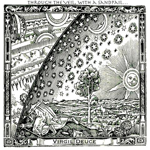Through The Veil With A Sandpail
